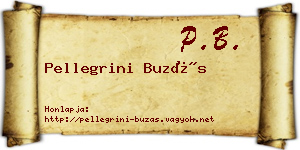 Pellegrini Buzás névjegykártya